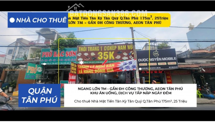 Cho thuê Nhà Mặt Tiền Tân Kỳ Tân Quý Q.Tân Phú 175m²,NGANG 7M, 25Triệu